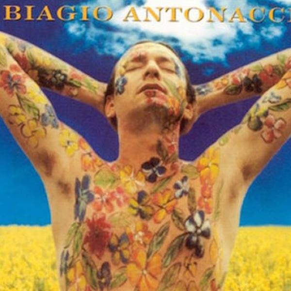BIAGIO ANTONACCI - MI FAI STARE BENE